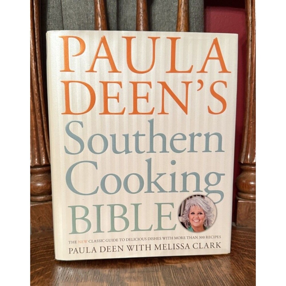Paula Deen's Southern Cooking Bible Cookbook Hardcover Excellent